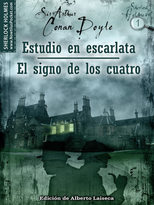Title details for Estudio en Escarlata - El Signo de los Cuatro by Arthur Conan Doyle - Available